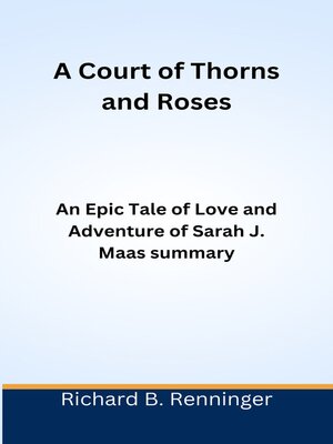 cover image of A Court of Thorns and Roses